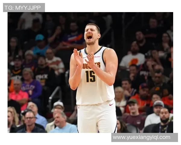 约基奇三双成就历史新高掘金稳居西部第一位置